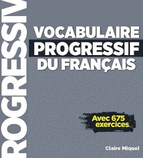VOCABULAIRE PROGRESSIF DU FRANCAIS PERFECTIONNEMENT N/E