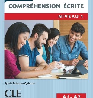 COMPREHENSION ECRITE 1 A1-A2 2ND ED
