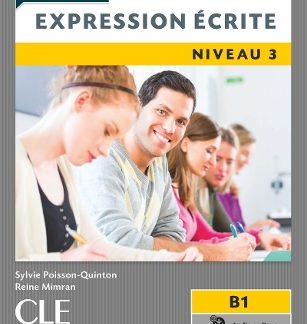 EXPRESSION ECRITE 3 B1 METHODE 2ND ED