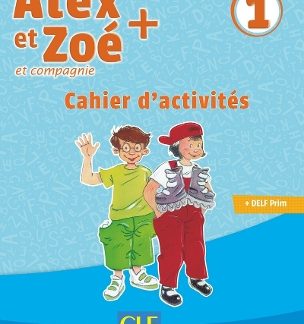 ALEX ET ZOE 1 + CAHIER N/E