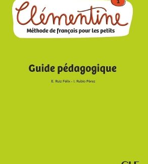 CLEMENTINE 1 GUIDE PEDAGOGIQUE