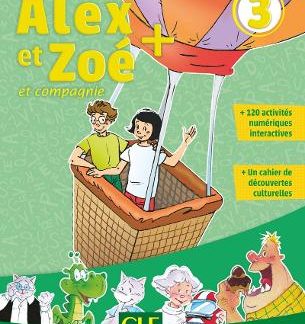 ALEX ET ZOE 3 + METHODE N/E