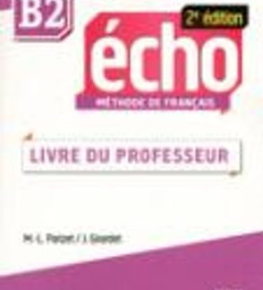 ÉCHO B2 PROFESSEUR 2ND ED
