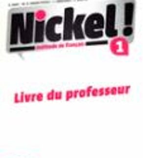 NICKEL! 1 PROFESSEUR