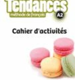 TENDANCES A2 CAHIER