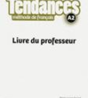 TENDANCES A2 PROFESSEUR