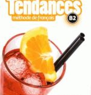TENDANCES B2 METHODE (+ DVD-ROM)