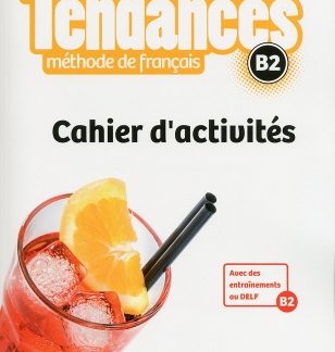 TENDANCES B2 CAHIER