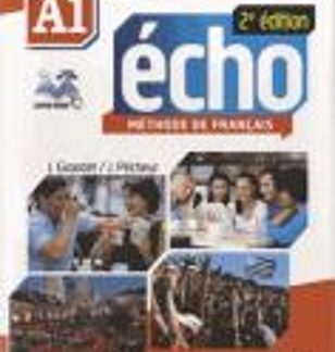 ÉCHO A1 METHODE (LIVRE WEB + DVD) 2ND ED