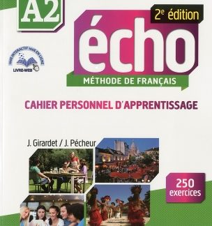 ÉCHO A2 CAHIER (+ LIVRE WEB + AUDIO CD) 2ND ED