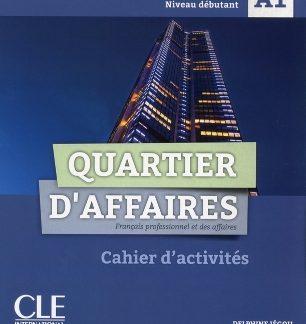 QUARTIER D'AFFAIRES A1 CAHIER