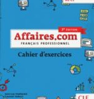 AFFAIRES.COM AVANCE B2 + C1 CAHIER 3RD ED