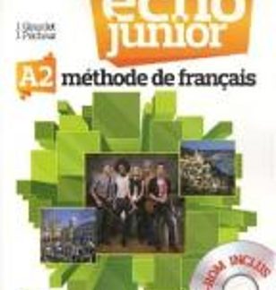 ÉCHO JUNIOR A2 METHODE (+ DVD-ROM)