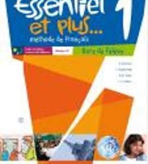 ESSENTIEL ET PLUS 1 METHODE (+ CD)
