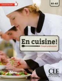 EN CUISINE A1 + A2 METHODE