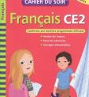 FRANCAIS CE2 CAHIER D'EXERCICES 8-9 ANS - 2016