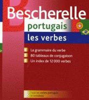 BESCHERELLE PORTUGAIS LES VERBES N/E FL