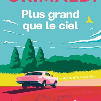 PLUS GRAND QUE LE CIEL