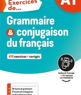 EXERCICES DE GRAMMAIRE ET CONJUGAISON A1