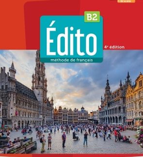 EDITO B2 METHODE (+DIDIERFLE-APP.) 4TH ED