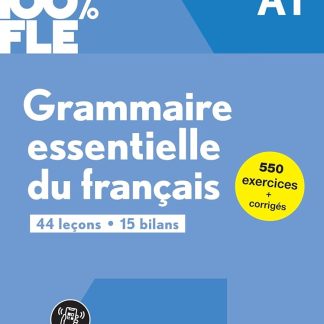 100% FLE - GRAMMAIRE ESSENTIALLE DU FRANCAIS A1 (+ DIDIERFLE.APP)
