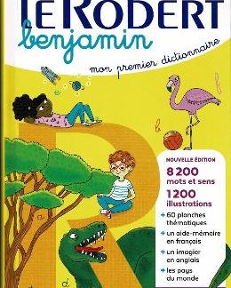 LE ROBERT BENJAMIN MON PREMIER DICTIONNAIRE 6-8 ANS CP CE1 CE2