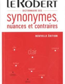 DICTIONNAIRE DE SYNONYMES, NUANCES ET CONTRAIRES N/E
