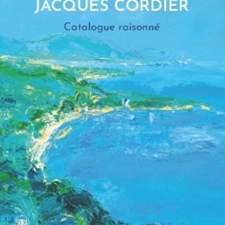 JACQUES CORDIER: CATALOGUE RAISONNÉ HC