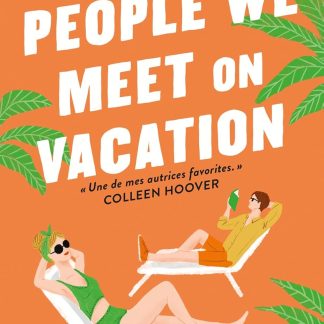 PEOPLE WE MEET ON VACATION - FRENCH EDITION