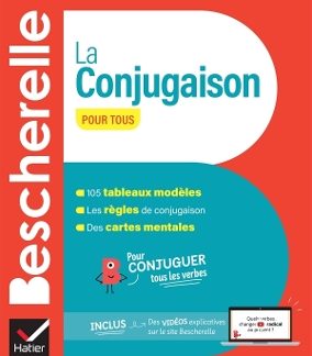 BESCHERELLE LA CONJUGAISON POUR TOUS 2024 N/E HC