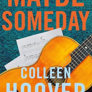 MAYBE SOMEDAY - POCHE NE - EN FRANÇAIS