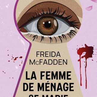 LA FEMME DE MÉNAGE SE MARIE