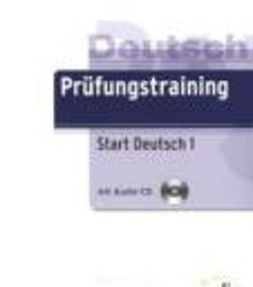 PRUEFUNGSTRAINING START DEUTSCH 1(+AUDIO CD)