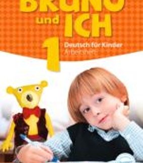 BRUNO UND ICH 1 ARBEITSBUCH