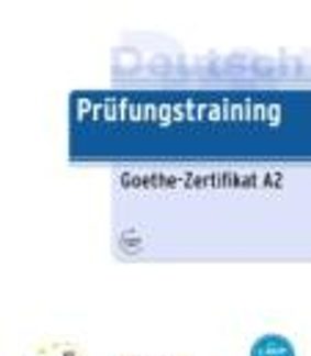 PRUEFUNGSTRAINING GOETHE-ZERTIFIKAT A2 (+ CD)
