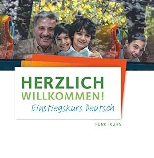 HERZLICH WILLCKOMMEN! A1 KURSBUCH