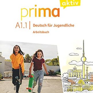 PRIMA AKTIV A1.1 ARBEITSBUCH