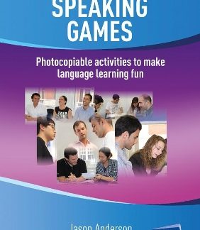 SPEAKING GAMES (PHOTOCOPIABLE ACTIVITIES)