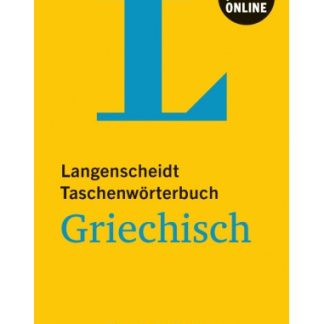 LANGENSCHEIDT UNIVERSAL-WÖRTERBUCH GRIECHISCH, GRIECHISCH-DEUTSCH / DEUTSCH-GRIECHISCH