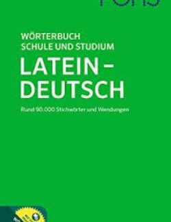 PONS LATEIN-DEUTSCH WORTERBUCH FUR SCHULE UND STUDIUM (ΛΑΤΙΝΟΓΕΡΜΑΝΙΚΟ) HC