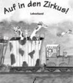 AUF IN DEN ZIRKUS! LEHRERHANDBUCH