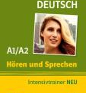 DEUTSCH HOREN UND SPRECHEN A1 + A2 INTESIVTRAINER NEU