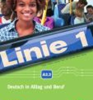 LINIE 1 A2.2 KURSBUCH & ARBEITSBUCH
