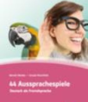 44 AUSSPRACHESPIELE (+ AUDIO CD (2))