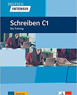 DEUTSCH INTENSIV SCHREIBEN C1