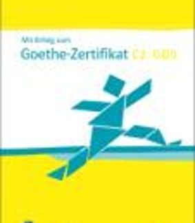 MIT ERFOLG ZUM GOETHE-ZERTIFIKAT C2 UEBUNGSBUCH UND TESTBUCH (+ CD)