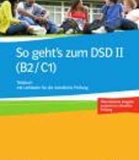 SO GEHT'S ZUM DSD II B2 + C1 TESTBUCH NEU