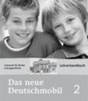 DAS NEUE DEUTSCHMOBIL 2 A2 LEHRERHANDBUCH
