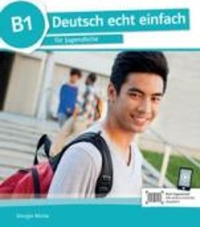 DEUTSCH ECHT EINFACH B1 ÜBUNGSBUCH