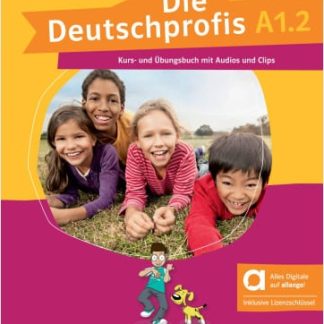 DIE DEUTSCHPROFIS A1.2 KURS - UND ÜBUNGSBUCH HYBRIDE AUSGABE ALLANGO